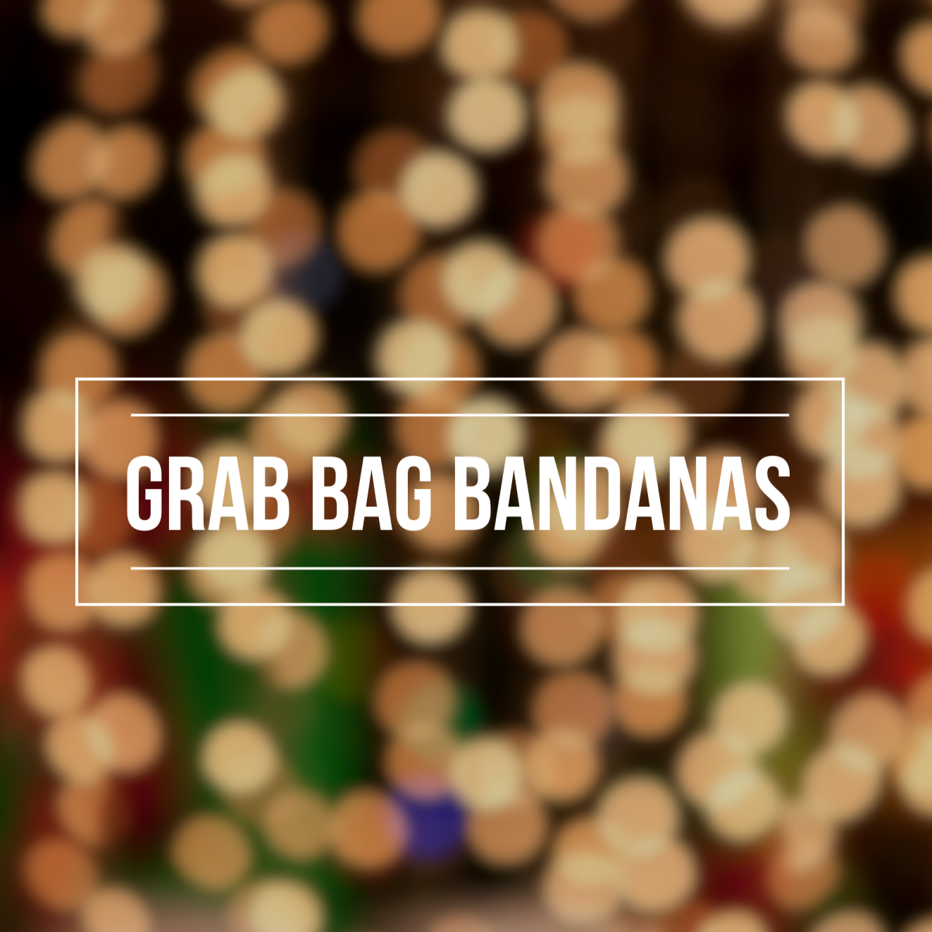 Grab Bag Mystery Bandanas!
