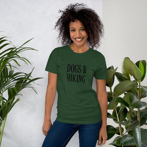 "DOGS & HIKING" Short-Sleeve Unisex T-Shirt